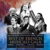Best of French Musicals Gala - Egy olyan előadás amit látnod kell!