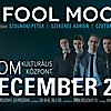 Fool Moon lemezbemutató koncert a MOM-ban - Jegyek itt!