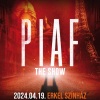 Piaf The show 2024-ben az Erkel Színházban - Jegyek a budapesti Edith Piaf koncert showra itt!