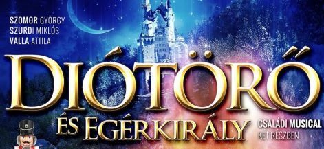 Diótörő és Egérkirály musical 2018-ban a BOK Csarnokban - Jegyek a Diótörő musicalre itt!