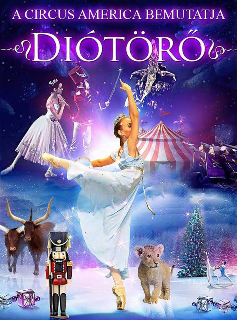 Diótörő karácsonyi cirkuszi előadás 2018-ban Debrecenben - Jegyek itt!