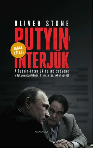 Megjelent Oliver Stone könyve a Putyin-interjúk! NYERD MEG!