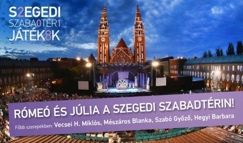 Rómeó és Júlia a Szegedi Szabadtéri Játékokon! - NYERJ 2 JEGYET!