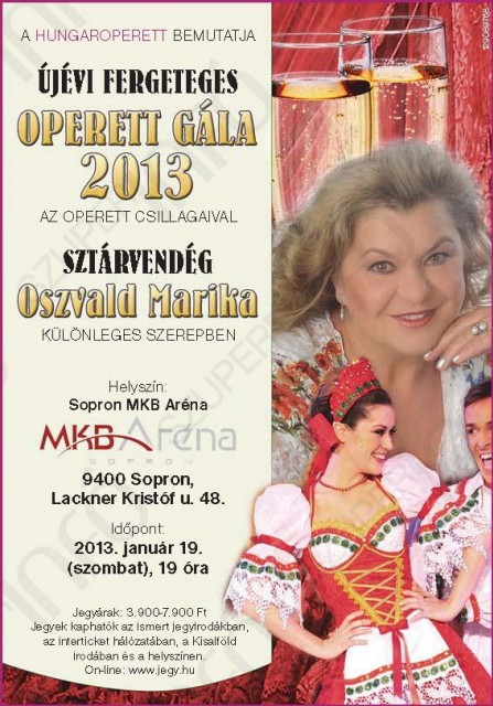Újévi Operett Gála 2013-ban az MKB Arénában Sopronban! Jegyek itt!