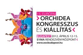 15. EURÓPAI ORCHIDEA KONGRESSZUS ÉS KIÁLLÍTÁS - SYMA csarnok - JEGYEK ITT!