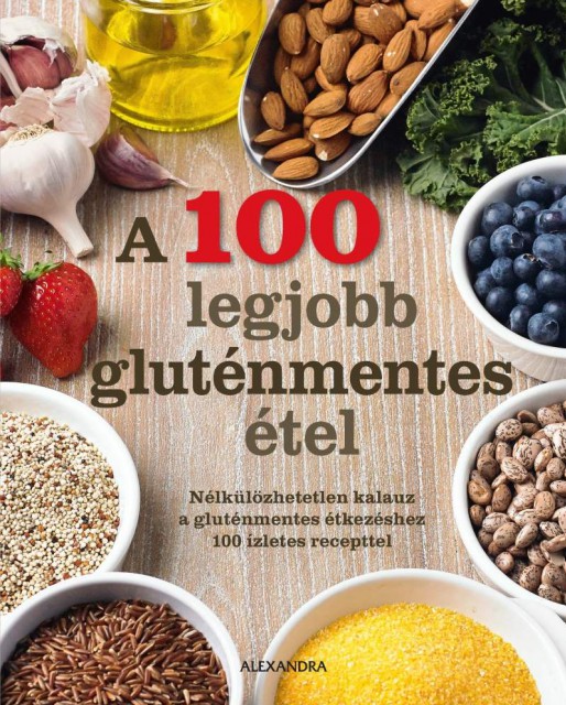 A 100 legjobb gluténmentes étel című könyv már kapható! Vásárlás és játék itt!
