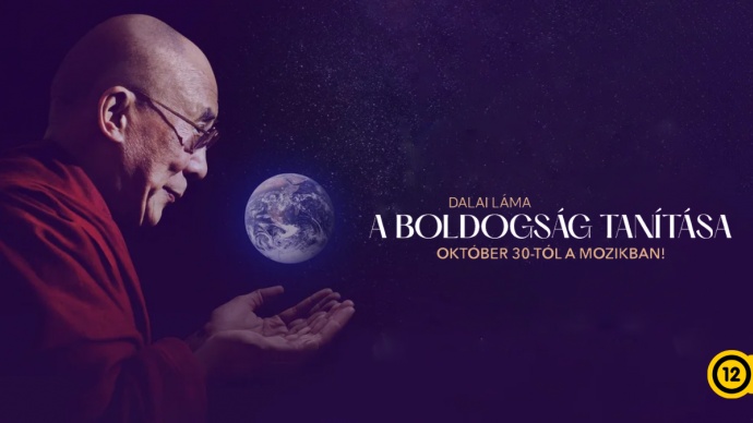 A Dalai Lámáról szóló film, A boldogság tanítása az Urániában - Jegyek itt!