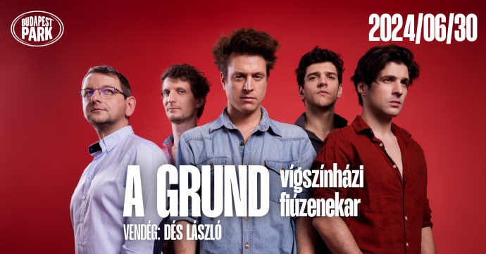A GRUND - vígszínházi fiúzenekar koncert 2024-ben Budapesten a Vígszínházban - Jegyek itt!