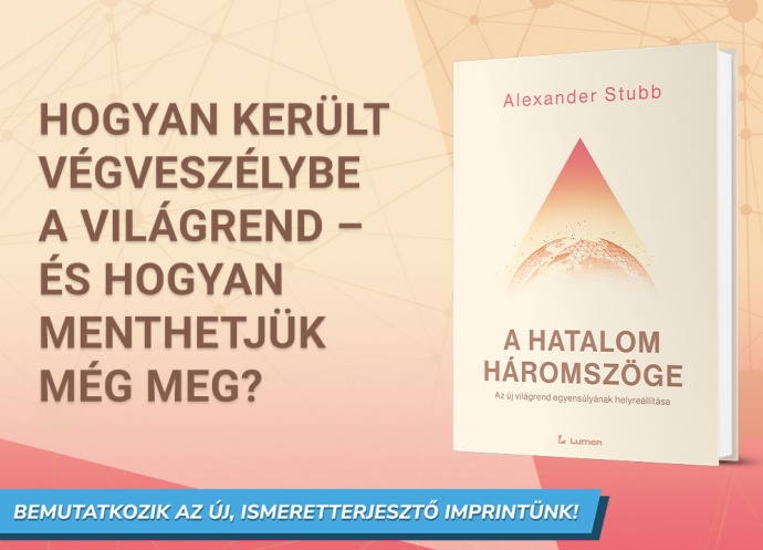 A hatalom háromszöge - Alexander Stubb új könyve