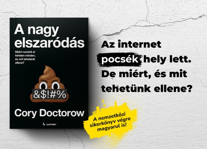 A nagy elszaródás címmel érkezik Cory Doctorow könyve! Olvass bele!