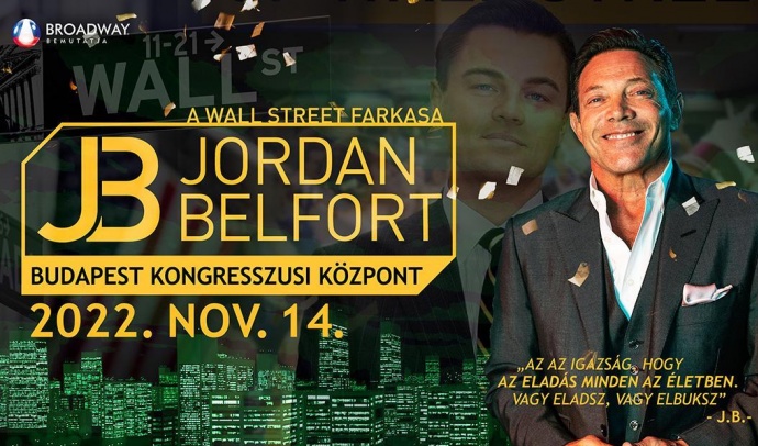 A Wall Street Farkasa Jordan Belfort Budapesten a Kongresszusi Központban ad elő - Jegyek itt!