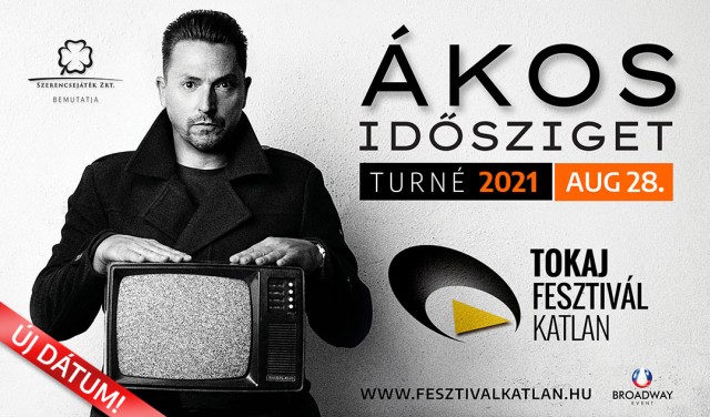 Ákos koncert 2021 nyarán Tokajban! Jegyek itt!