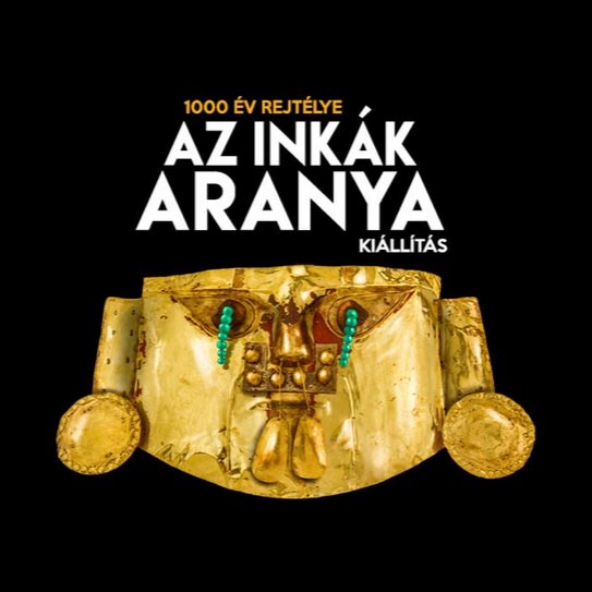 Az Inkák Aranya kiállítás Budapesten! Jegyvásárlás itt!
