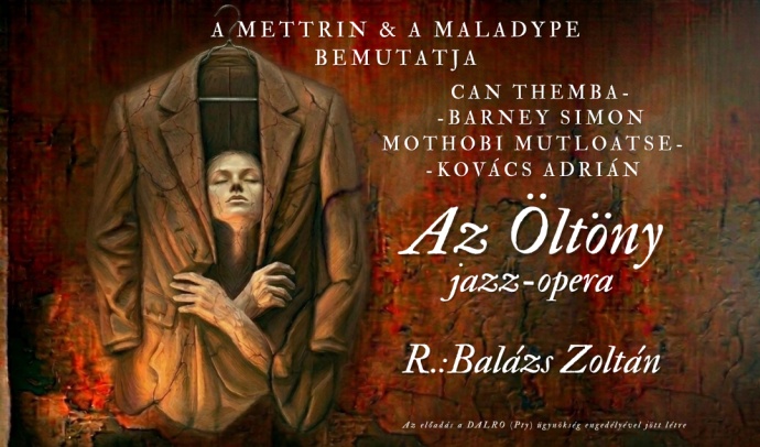 AZ ÖLTÖNY jazz-opera Bánkon - Jegyek itt!