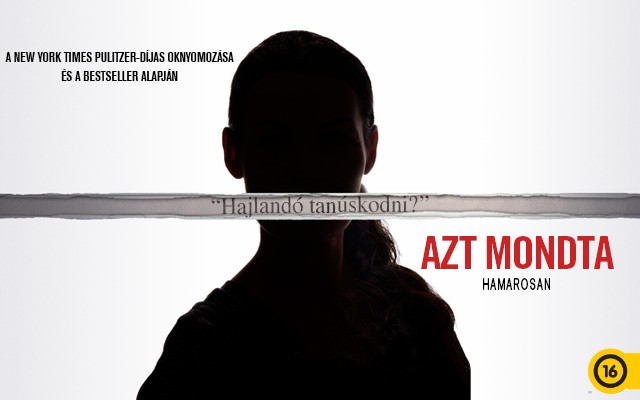 Azt mondta film premier - NYERJ 2 JEGYET!