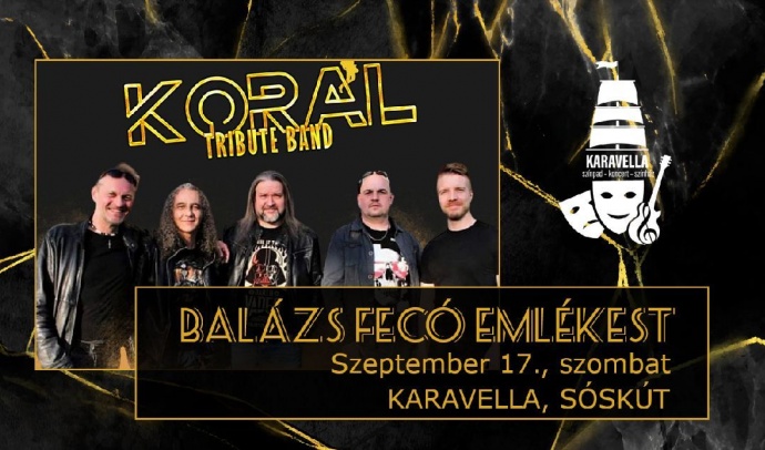 Balázs Fecó emlékest a Karavellában - Jegyek itt!