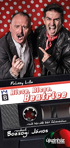 Beatrice musical Nagy Feróval az Új Színházban - Jegyek a Nagy Feró musicalre itt!