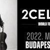 2CELLOS koncert 2022-ben Budapesten a Sportarénában - Jegyek itt!