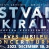 40 éves jubileumi István, a király koncert 2023-ban a győri Audi Arénában - Jegyek itt!