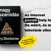 A nagy elszaródás címmel érkezik Cory Doctorow könyve! Olvass bele!