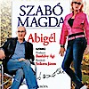 Abigél színmű a Városmajori Szabadtéri Színpadon! Jegyek itt!