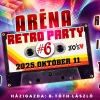 Aréna Retro Party 2025-ben Budapesten a Sportarénában - Jegyek és fellépők itt!