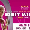 Az eredeti kiállítás az emberi testekről, a BODY WORLDS 2022-től Budapesten - Jegyek itt!