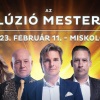 Az Illuzió mesterei 2023-ban Pakson - Jegyek itt!