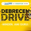 Debrecen Drive 2023 - Jegyek itt!