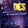 Dés László Mi vagyunk a Grund! koncert DVD jelent meg! NYERD MEG!