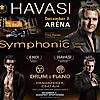 HAVASI Symphonic ARÉNA Concert Show 2012! Jegyek az Aréna koncertre itt!