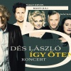 Így öten - Dés László koncert 2025 - Jegyek és helyszínek itt!