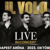 Il Volo koncert 2023-ban Budapesten az Arénában - Jegyek itt!