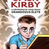 Jack Kirby - A Képregények Királyáról szóló első képregényes életrajz! OLVASS BELE!