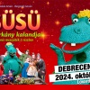 Süsü, a sárkány kalandjai Debrecenben a Lovardában - Jegyek itt!