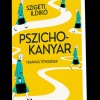 Szigeti Ildikó új könyve - Pszichokanyar – Terápiás tévedések - Olvass bele!