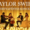 Taylor Swift zenéje gyertyafényben koncert 2025-ben Debrecenben - Jegyek itt!