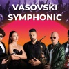 Vasovski Symphonic koncert a Margitszigeten - Jegyek itt!