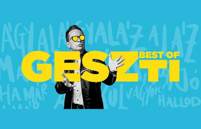 Best of Geszti koncert Budapesten - Jegyek itt!
