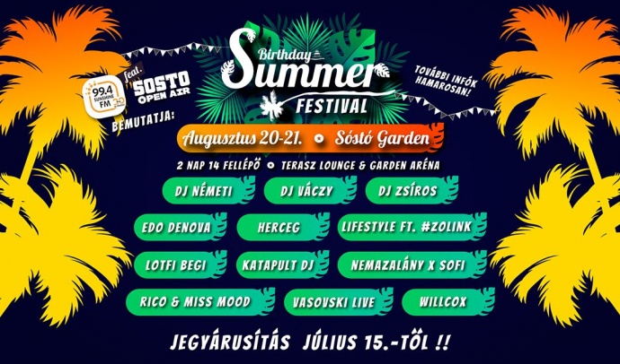 Birthday Summer Festival 2021-ben Nyíregyházán - Jegyek és fellépők itt!