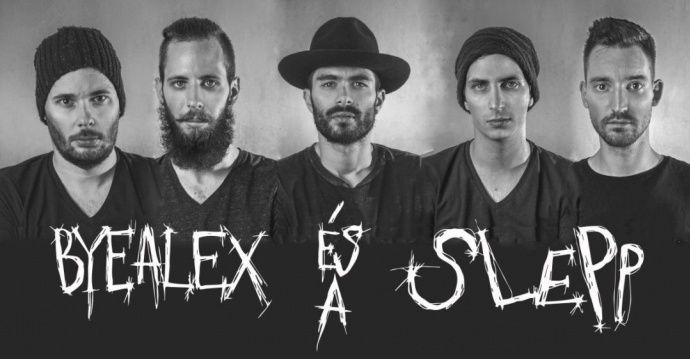 ByeAlex és a Slepp koncert 2022-ben a Budapesti Kongresszusi Központban - Jegyek itt!