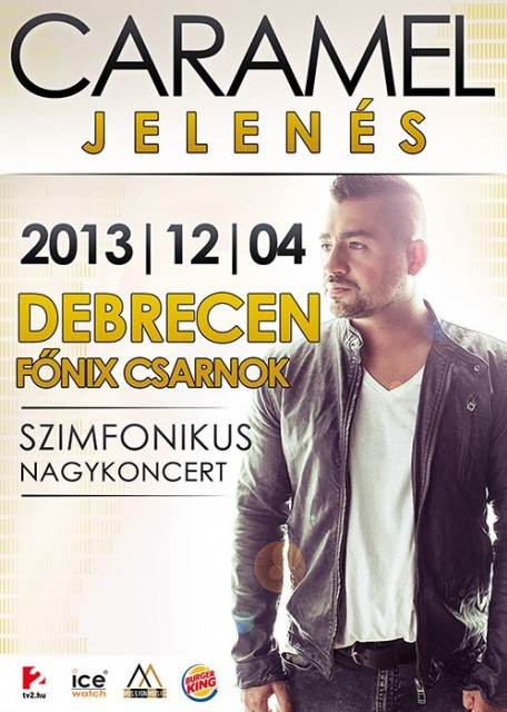 Caramel Jelenés koncert Debrecenben a Főnix Csarnokban - Jegyek itt!