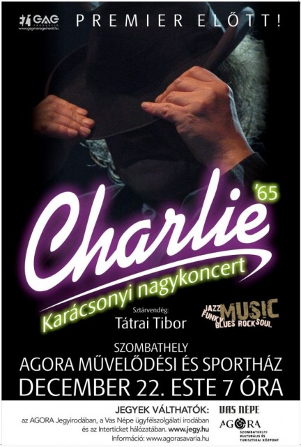 Charlie karácsonyi koncert Szombathelyen az AGORA-ban! Jegyek itt!