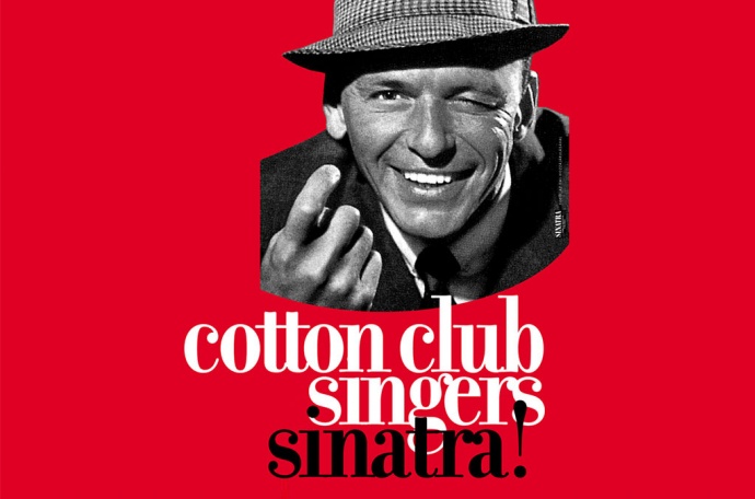 Cotton Club Singers Sinatra koncert 2023-ban a Margitszigeten - Jegyek itt!