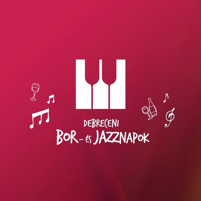 Debreceni Bor és Jazznapok 2026 - Jegyek itt!