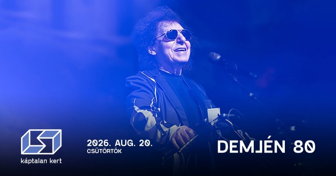 Demjén koncert + Hogyan tudnék élni nélküled vetítés Pécsen - Jegyek itt!