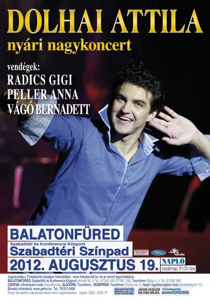 Dolhai Attila Balatonfüreden koncertezik! Jegyek a nagykoncertre itt!
