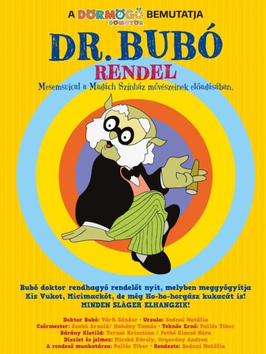 Dr. Bubó mesemusical turné - Jegyek és helyszínek itt!