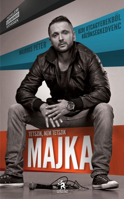 Elkészült Majka könyve! Rendelés itt!