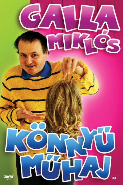 Galla Miklós könyve a Könnyű haj már kapható! Vegye meg!